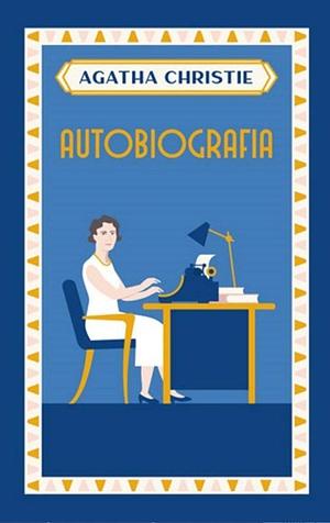 Autobiografia by Agatha Christie