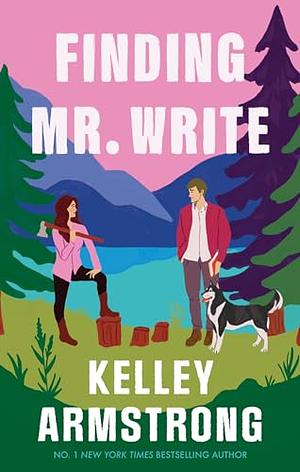 Finding Mr Write by Kelley Armstrong