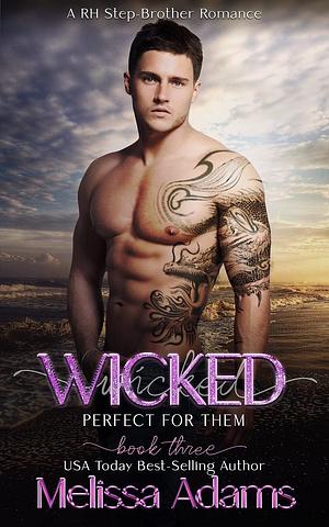 Wicked by Melissa Adams