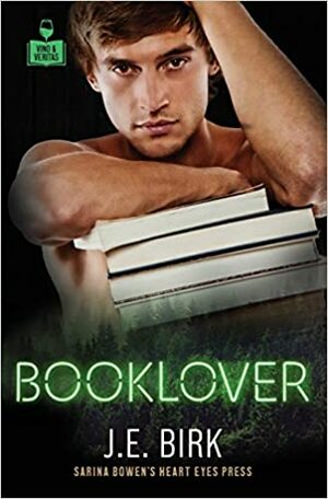 Booklover by J.E. Birk