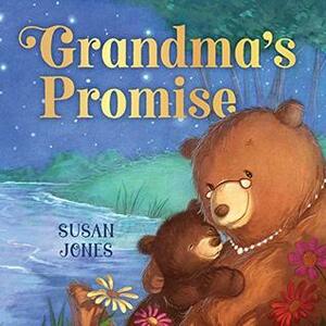 Grandma's Promise by Susan Jones, Lee Holland