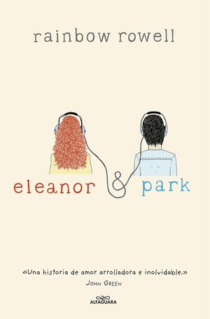 Eleanor & Park by Rainbow Rowell