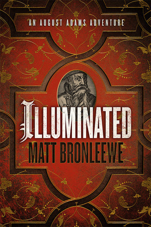 Illuminated by Matt Bronleewe