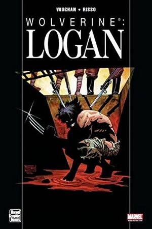 Wolverin: Logan by Eduardo Risso, Brian K. Vaughan
