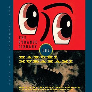 The Strange Library by Haruki Murakami