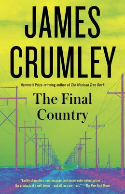 The Final Country by James Crumley
