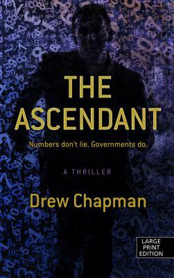 The Ascendant by Drew Chapman