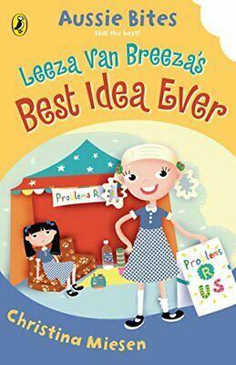 Leeza Van Breeza's Best Idea Ever by Christina Miesen