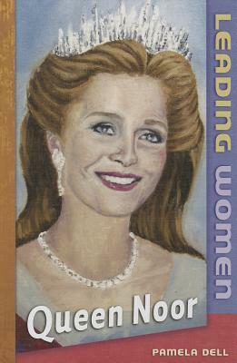 Queen Noor by Pamela Dell