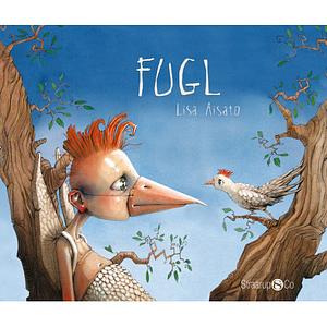 Fugl by Lisa Aisato