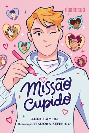 Missão cupido by Anne Camlin