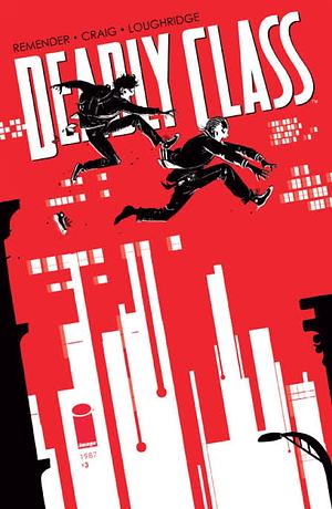 Deadly Class #3 by Rick Remender