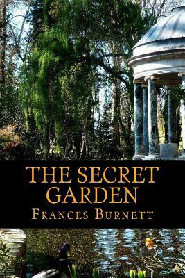 The Secret Garden by Frances Hodgson Burnett