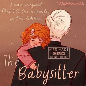 The Babysitter by WickedlyAwesomeMe