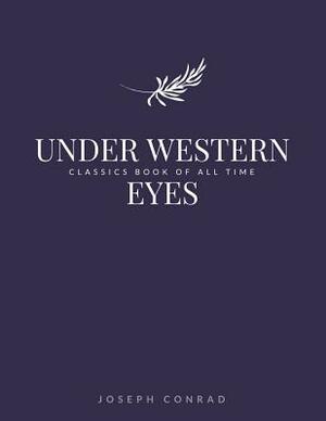 Under Western Eyes by Joseph Conrad