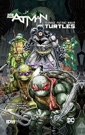Batman/Teenage Mutant Ninja Turtles by James Tynion IV