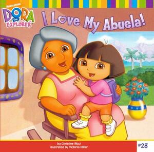 I Love My Abuela! by Christine Ricci