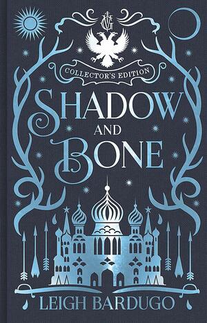 Shadow and Bone by Leigh Bardugo