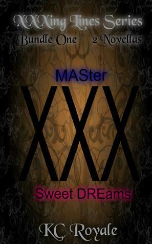 Master / Sweet Dreams by K.C. Royale