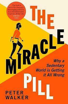 The Miracle Pill by Peter Walker