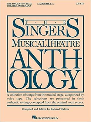 The Singer's Musical Theatre Anthology: Duets - Vol. 2 by Richard Walters