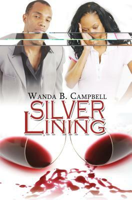 Silver Lining by Wanda B. Campbell