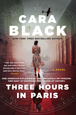 Three Hours in Paris by Cara Black