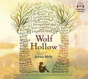 Wolf Hollow by Lauren Wolk