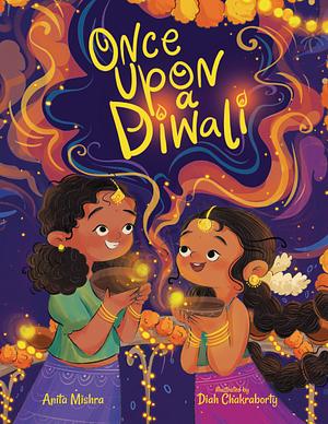 Once Upon a Diwali by Anita Mishra