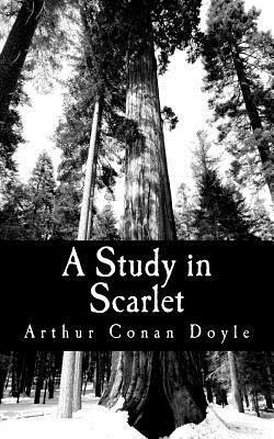 A Study in Scarlet by Arthur Conan Doyle