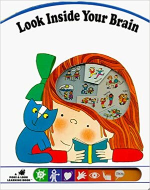 Look inside Your Brain by Heather Alexander