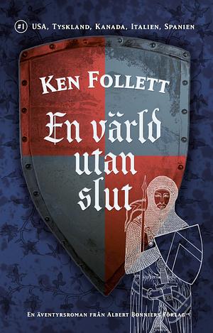 En värld utan slut by Ken Follett