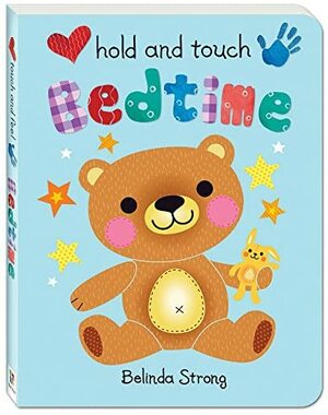 Hold and Touch Bedtime by Belinda Strong