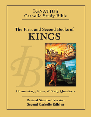 1 & 2 Kings: Ignatius Catholic Study Bible by Curtis Mitch, Scott Hahn