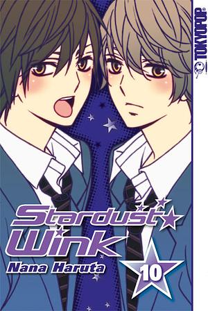 Stardust Wink, Band 10 by Nana Haruta