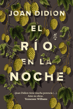 El río en la noche by Joan Didion