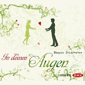 In deinen Augen by Maggie Stiefvater