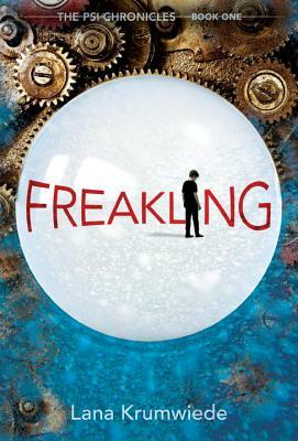 Freakling by Lana Krumwiede