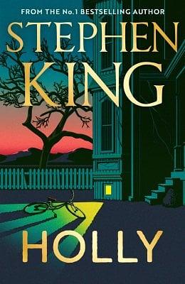 Holly by Stephen King