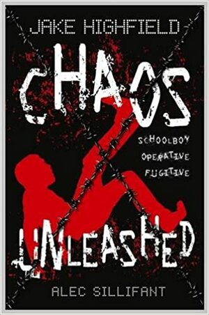 Jake Highfield: Chaos Unleashed by Alec Sillifant