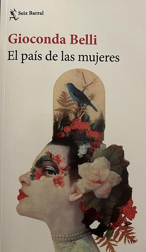 El país de las mujeres by Gioconda Belli