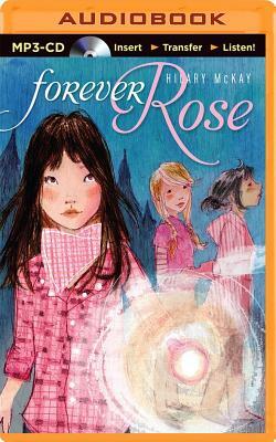 Forever Rose by Hilary McKay