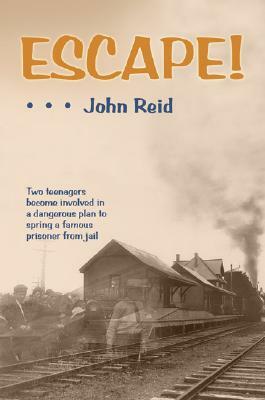 Escape! by John Reid