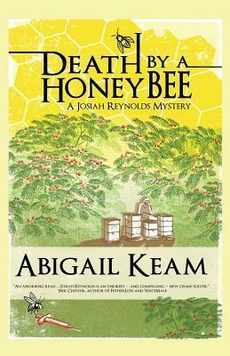 Death By A HoneyBee by Abigail Keam