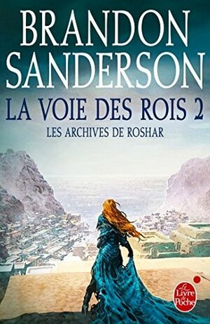 La Voie des rois, tome 2 by Brandon Sanderson, Mélanie Fazi