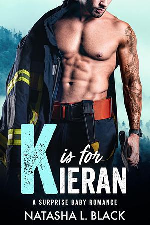 K Is for Kieran by Natasha L. Black, Natasha L. Black