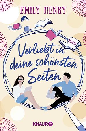 Verliebt in deine schönsten Seiten by Emily Henry