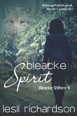 Bleacke Spirit by Lesli Richardson