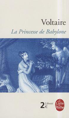 La Princesse de Babylone by Voltaire