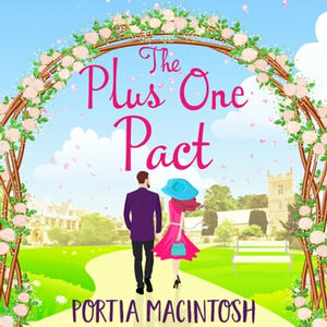 The Plus One Pact by Portia MacIntosh